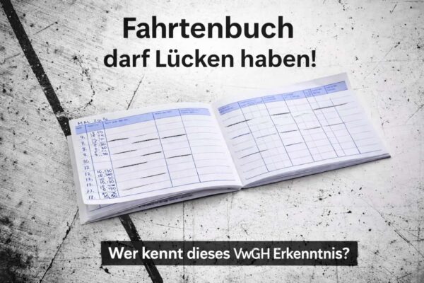 Offenes Fahrtenbuch mit sichtbaren Lücken in den Einträgen auf minimalistischem, strukturiertem Hintergrund, darüber der Hinweis, dass ein Fahrtenbuch rechtlich nicht lückenlos sein muss.